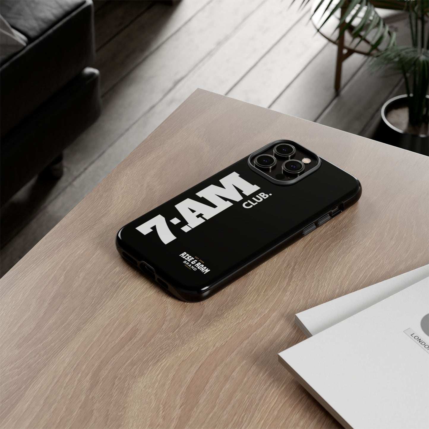 7-AM Club - Rise & Roam Brand Movement - Bold Phone Case