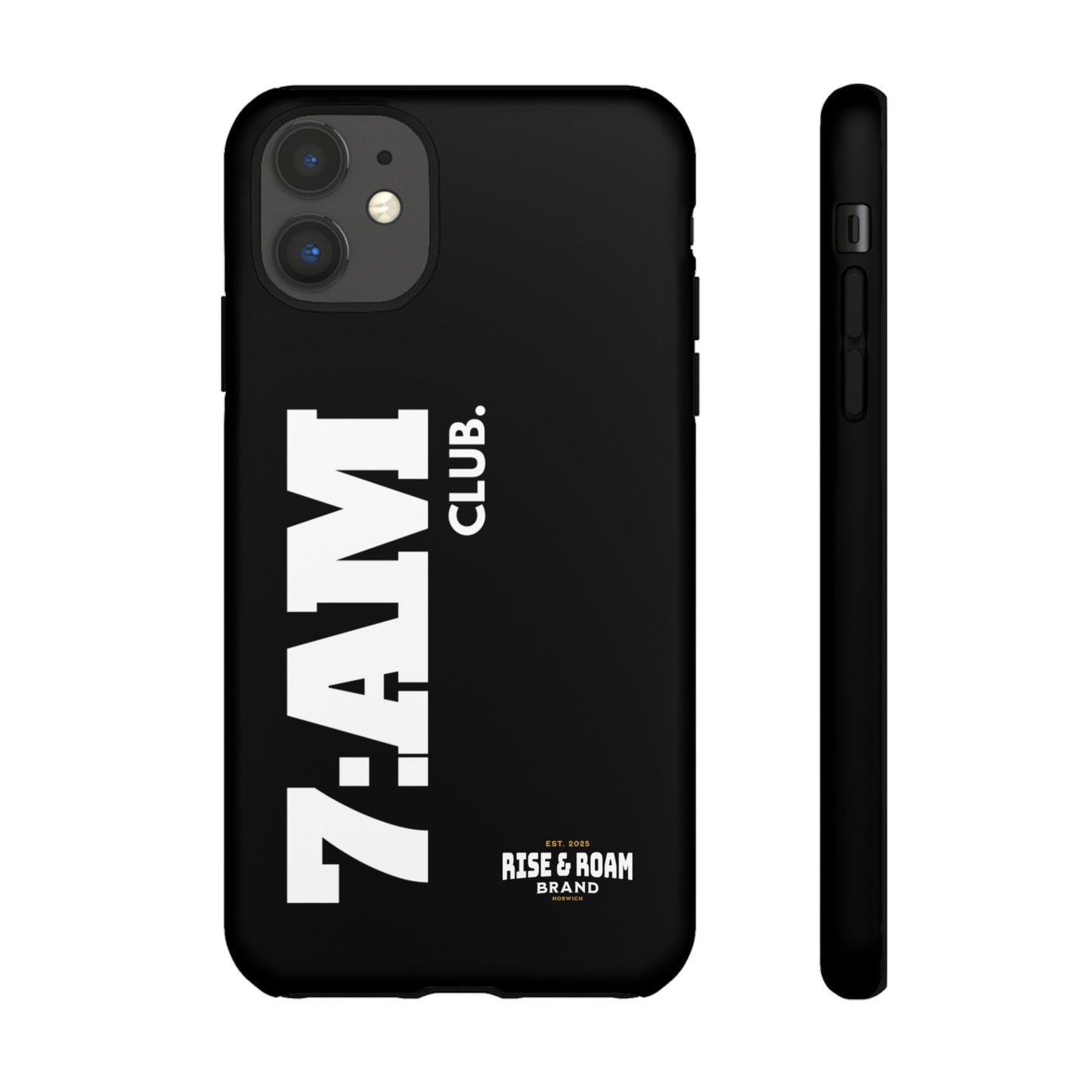 7-AM Club - Rise & Roam Brand Movement - Bold Phone Case