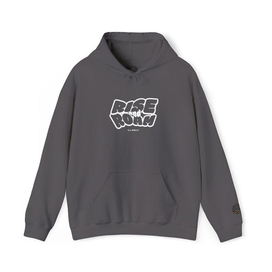 Rise & Roam, To Busy on the Rise - Heavy Blend Hoody