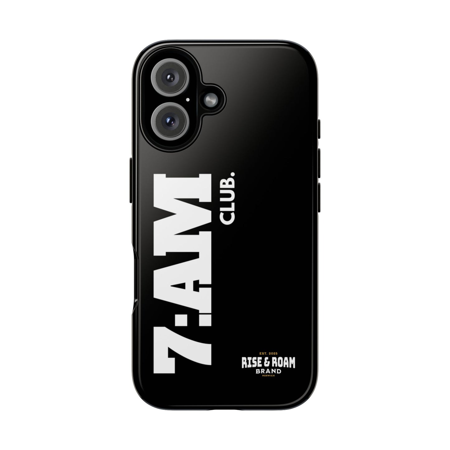 7-AM Club - Rise & Roam Brand Movement - Bold Phone Case