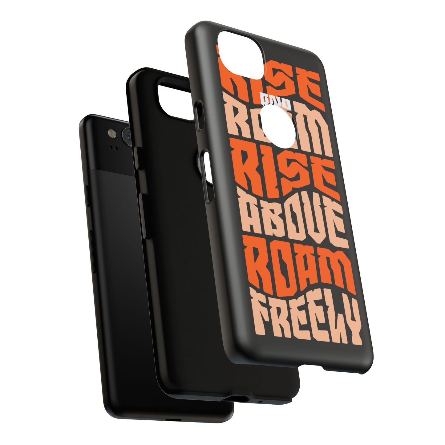 Rise & Roam, Rise Above, Roam Freely Inspirational Phone Case