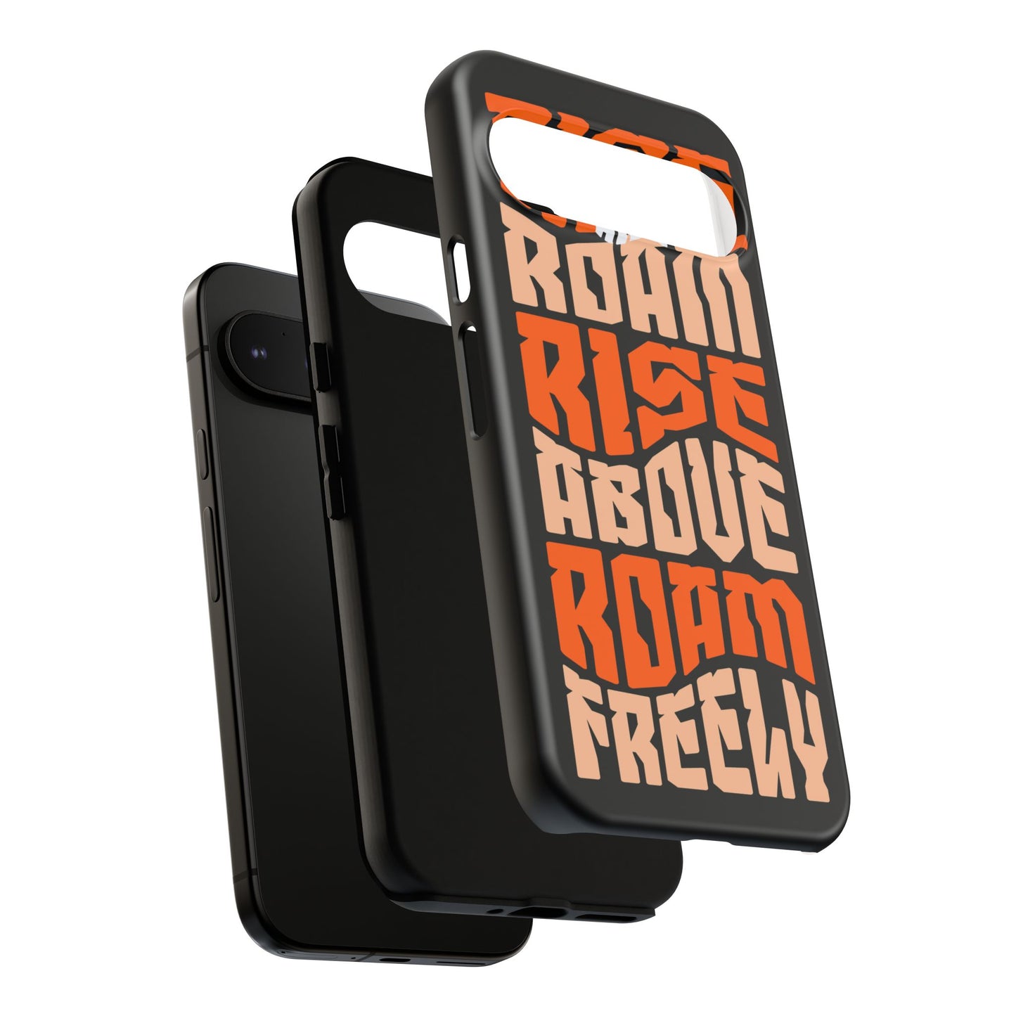Rise & Roam, Rise Above, Roam Freely Inspirational Phone Case