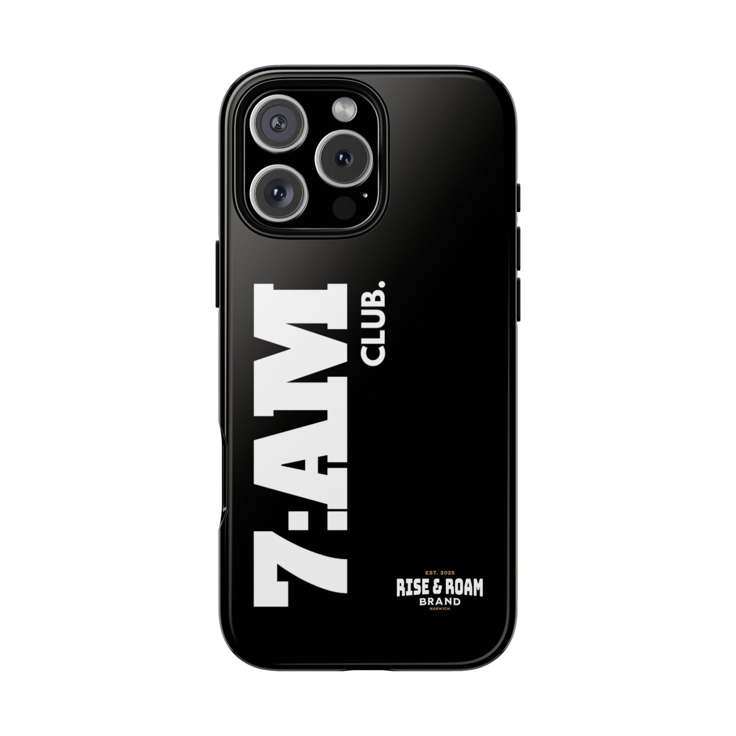 7-AM Club - Rise & Roam Brand Movement - Bold Phone Case