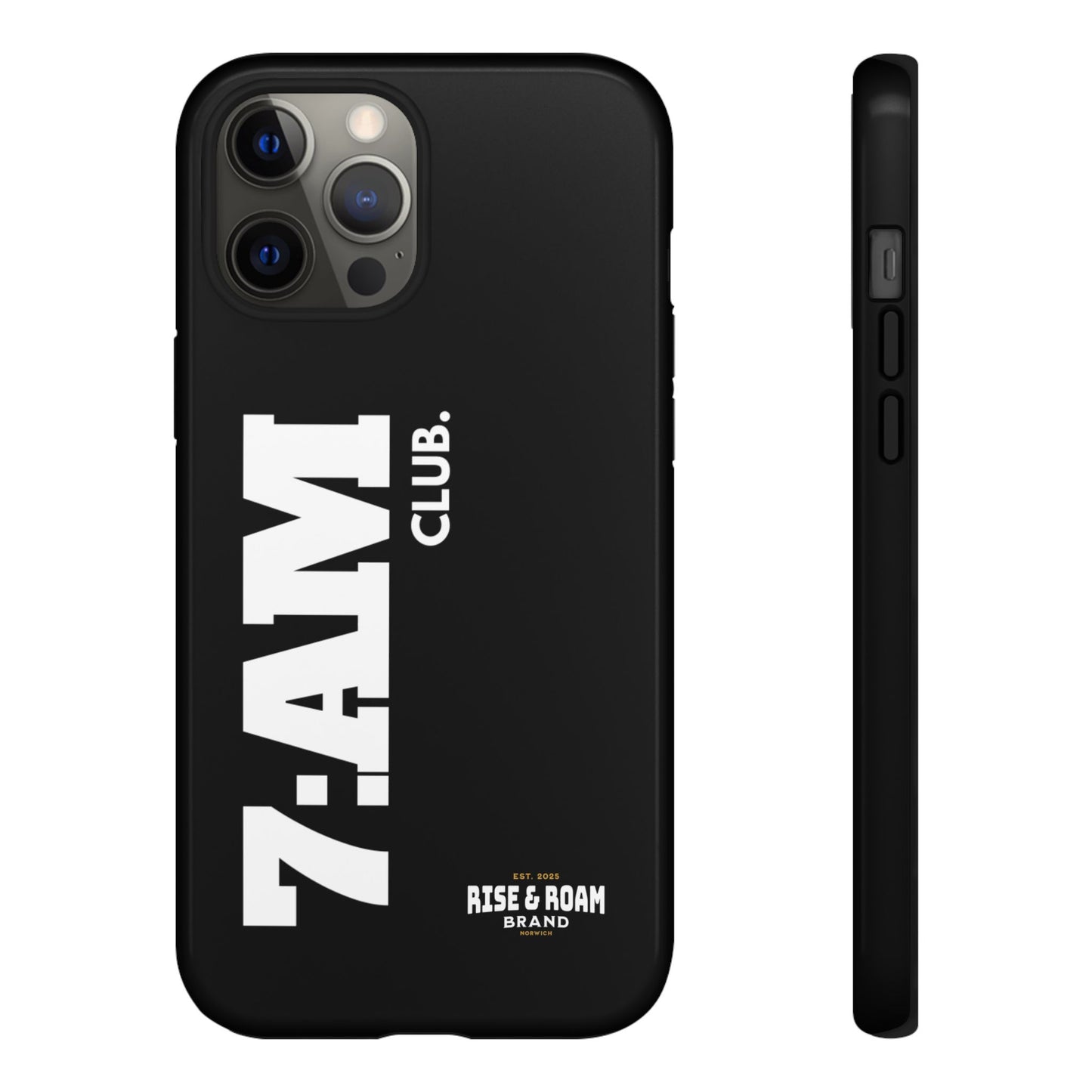7-AM Club - Rise & Roam Brand Movement - Bold Phone Case